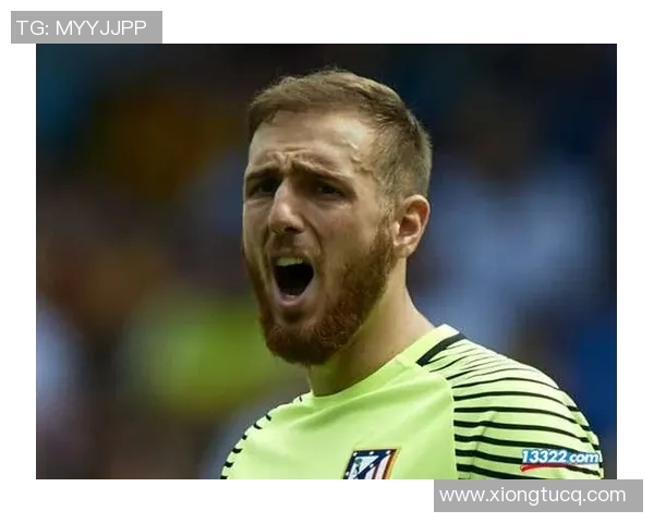 马竞敲定续约门神奥布拉克，西甲最佳守门员将留队至2025年