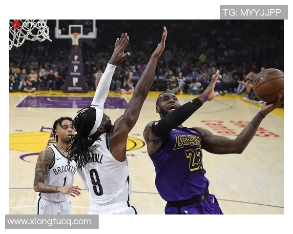 湖人对阵篮网全场直播精彩瞬间回顾与赛后分析 湖人对阵篮网全场直播精彩瞬间回顾与赛后分析